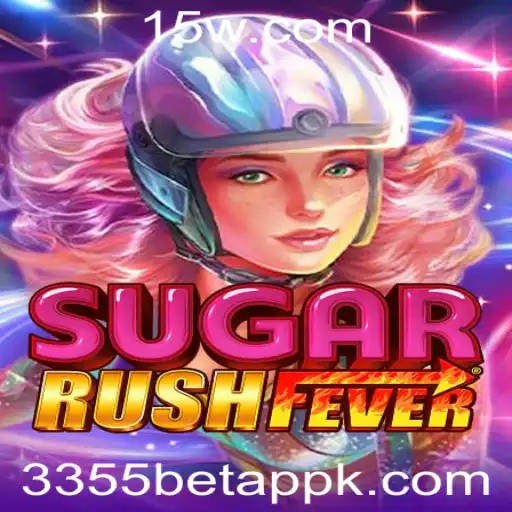 Explorando o Mundo Empolgante de SugarRushFever na Plataforma 3355betapp